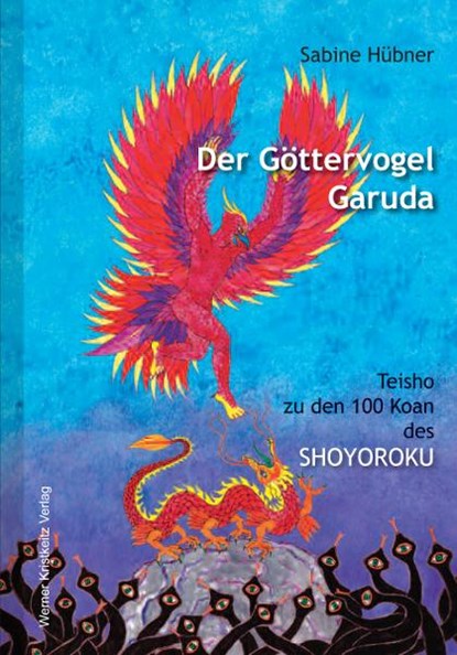 Der Göttervogel Garuda, Sabine Hübner - Gebonden - 9783932337703
