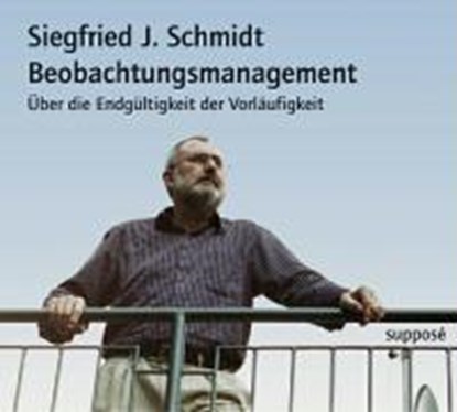Schmidt, S: Beobachtungsmanagement/CD, SCHMIDT,  Siegfried J. - AVM - 9783932513794