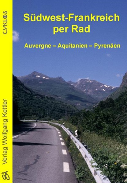 Südwest-Frankreich per Rad, Stefan Pfeiffer ;  Jalda Pfeiffer - Paperback - 9783932546532