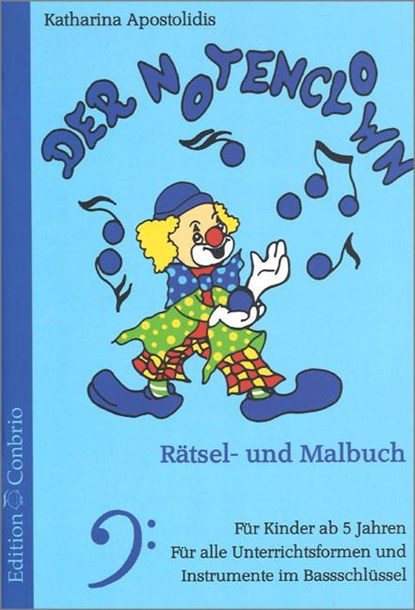 Notenclown - Bassschlüssel, Katharina Apostolidis - Gebonden - 9783932581229