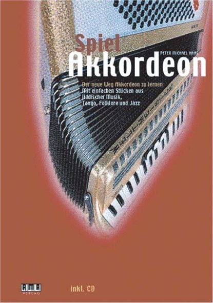 Spiel Akkordeon, Peter Michael Haas - Paperback - 9783932587627