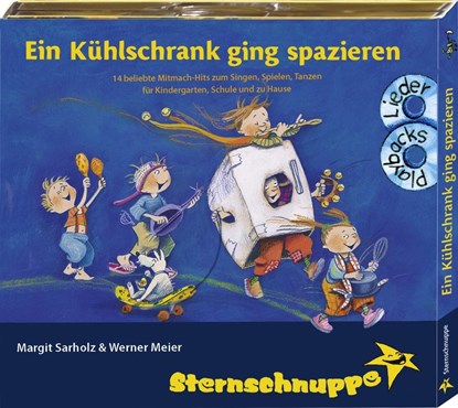 Sternschnuppe: Ein Kühlschrank ging spazieren, Werner Meier ;  Margit Sarholz ;  Andrea Kretzschmar - AVM - 9783932703973
