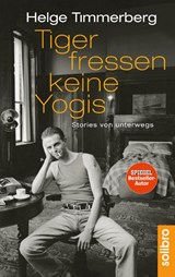 Tiger fressen keine Yogis - Helge Timmerberg - 9783932927225