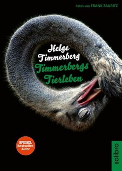 Timmerbergs Tierleben, Helge Timmerberg ; Wolfgang Neumann - Ebook - 9783932927799
