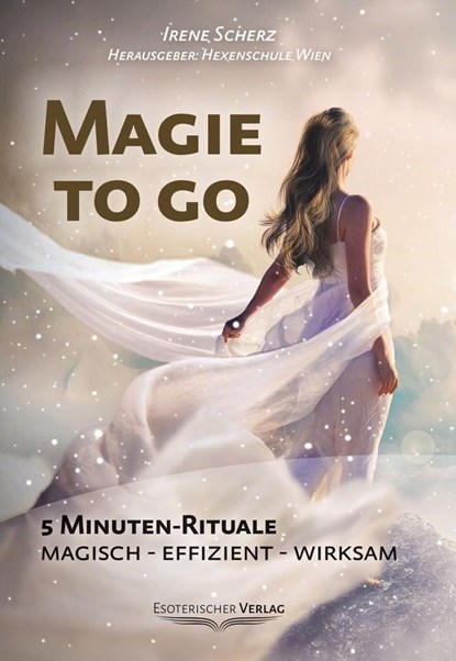 Magie to go, Irene Scherz - Paperback - 9783932928581