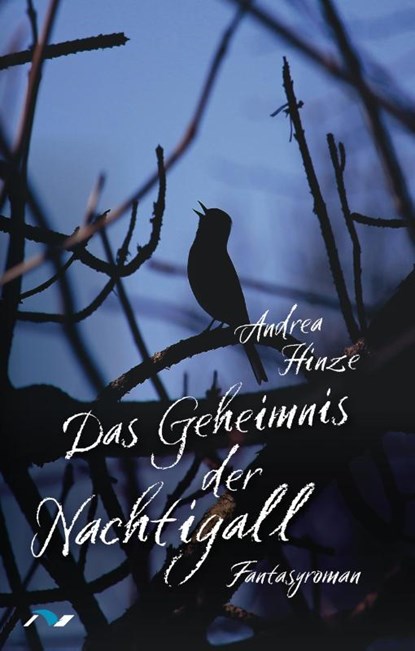 Das Geheimnis der Nachtigall, Andrea Hinze - Paperback - 9783933011732