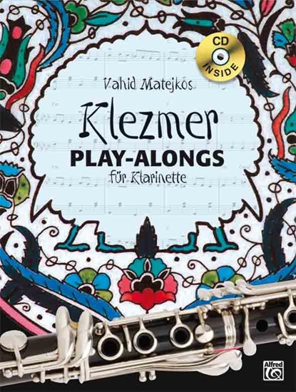 Vahid Matejkos Klezmer Play-alongs für Klarinette, Vahid Matejko - Gebonden - 9783933136640