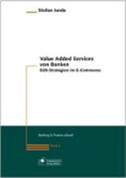 Value Added Services von Banken, JORDE,  Stefan - Paperback - 9783933165527