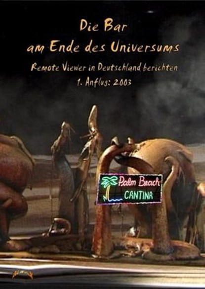 Die Bar am Ende des Universums 1, Dirk Rödel ; Frank Köstler ; Stefan Klemenc ; Martina Bacher ; Gunther Rattay ; Monika Sudan ; Volker Hochmuth ; Manfred Jelinski - Ebook - 9783933305367