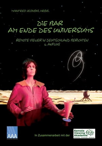 Die Bar am Ende des Universums 4, Robert Riedzek ; Ralf Paulsen ; Stefan Franke ; Stefan Lindemann ; Markus Perk ; Mike Bartel ; Manfred Jelinski ; Benny Pamp ; Daniela Bruckner - Ebook - 9783933305404