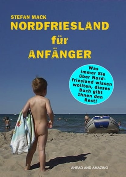 Nordfriesland für Anfänger, Stefan Mack - Ebook - 9783933305954