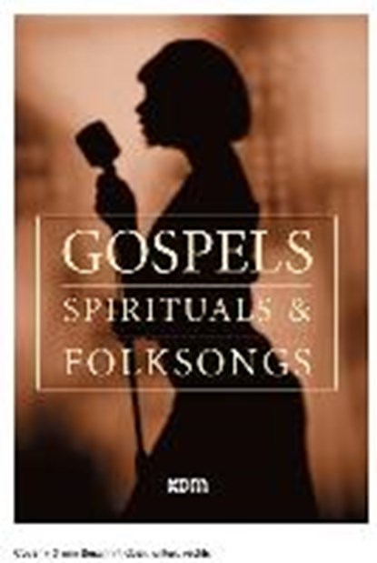 Gospels, Spirituals & Folksongs, niet bekend - Paperback - 9783933316912