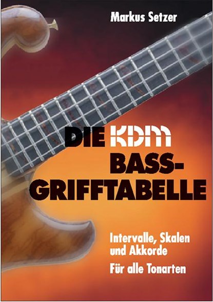 KDM Bass-Grifftabelle, Markus Setzer - Paperback - 9783933316950