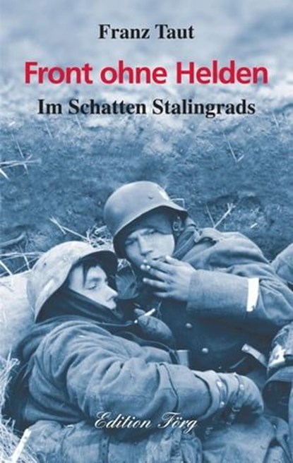 Front ohne Helden, Franz Taut - Ebook - 9783933708625