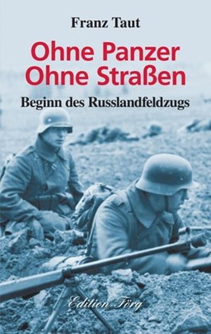 Ohne Panzer Ohne Straßen, Franz Taut - Ebook - 9783933708663