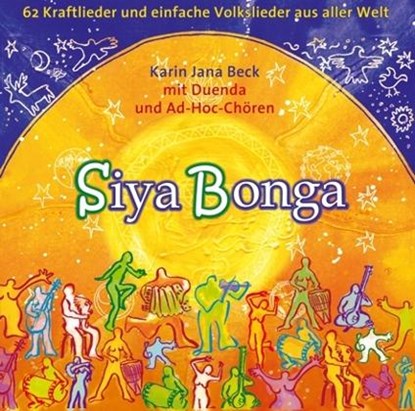 Siyabonga - Liederbuch mit 2 CDs, Karin Jana Beck - Paperback - 9783933825629