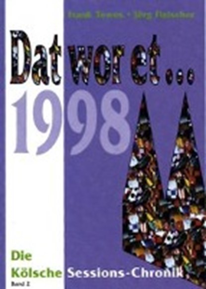 Dat wor et... 1998, TEWES,  Frank - Gebonden - 9783933839015