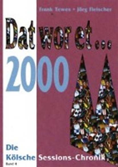 Dat wor et... 2000, TEWES,  Frank - Gebonden - 9783933839046