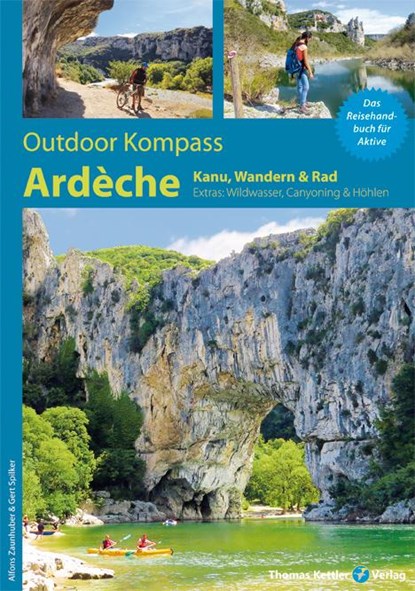 Outdoor Kompass Ardèche, Alfons Zaunhuber ;  Gert Spilker - Paperback - 9783934014718