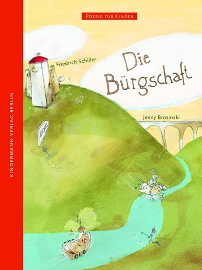 Die Bürgschaft, Friedrich Schiller - Gebonden - 9783934029347