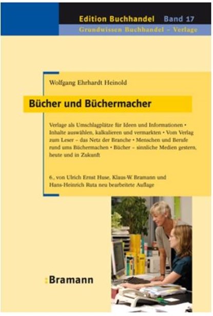 Bücher und Büchermacher, Wolfgang Ehrhardt Heinold - Gebonden - 9783934054257