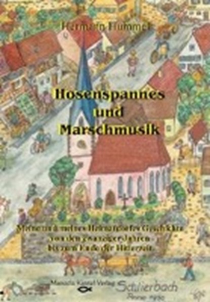 Hosenspannes und Marschmusik, HUMMEL,  Hermann - Paperback - 9783934071735