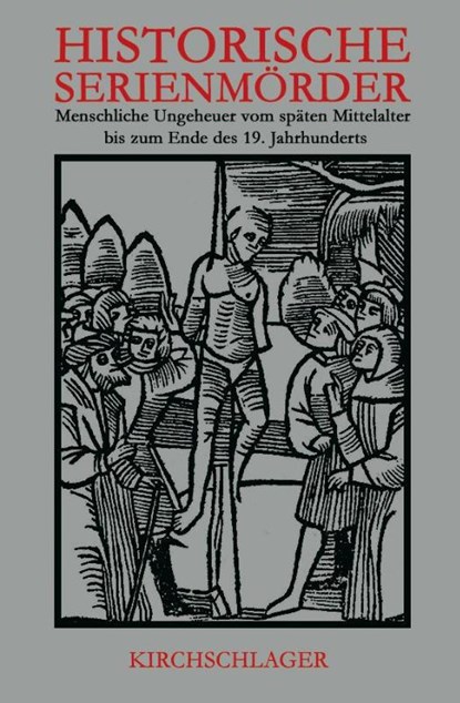 Historische Serienmörder, Stephan Harbert - Gebonden - 9783934277137
