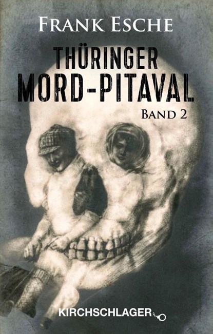 Thüringer Mord-Pitaval 2, Frank Esche - Paperback - 9783934277694