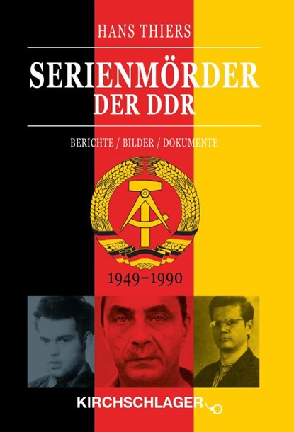 Serienmörder der DDR, Hans Thiers - Gebonden - 9783934277755