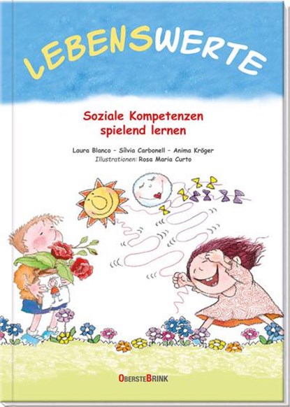 Lebenswerte, Laura Blanco ; Silvia Carbonell - Gebonden - 9783934333673