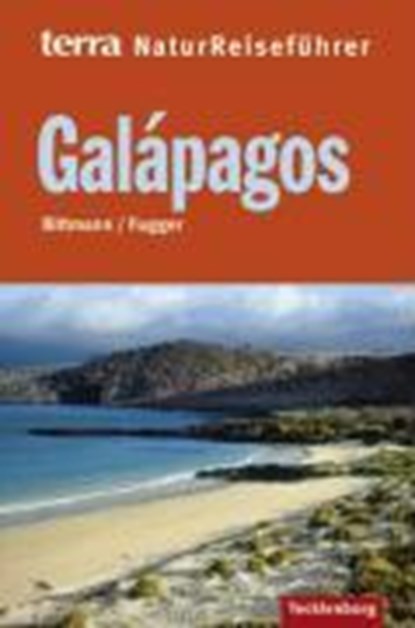 Galápagos, Wolfgang Bittmann ; Brigitte Fugger - Paperback - 9783934427778