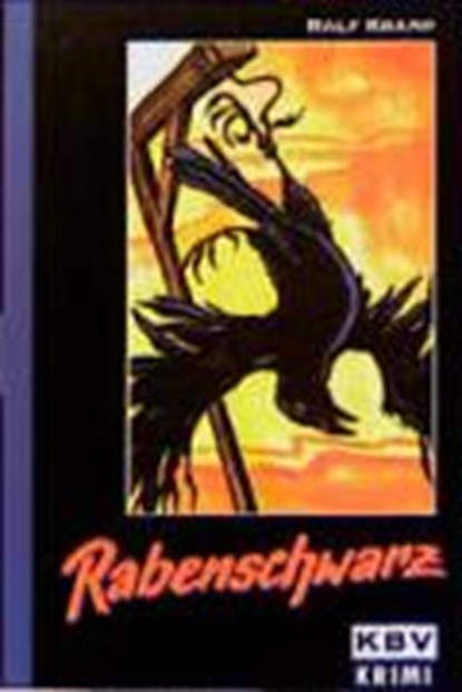 Rabenschwarz, Ralf Kramp - Paperback - 9783934638358
