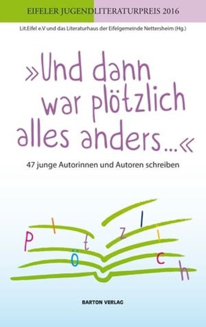 "Und dann war plötzlich alles anders …", niet bekend - Ebook - 9783934648418