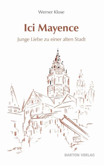 Ici Mayence, Werner Klose - Paperback - 9783934648463