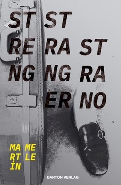 Streng Stranger Strano, Martín Mele - Ebook - 9783934648821