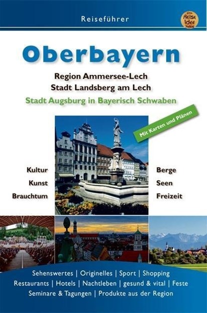 Oberbayern 2, Brigitte Günther ; Hubert Hunscheidt - Paperback - 9783934739499