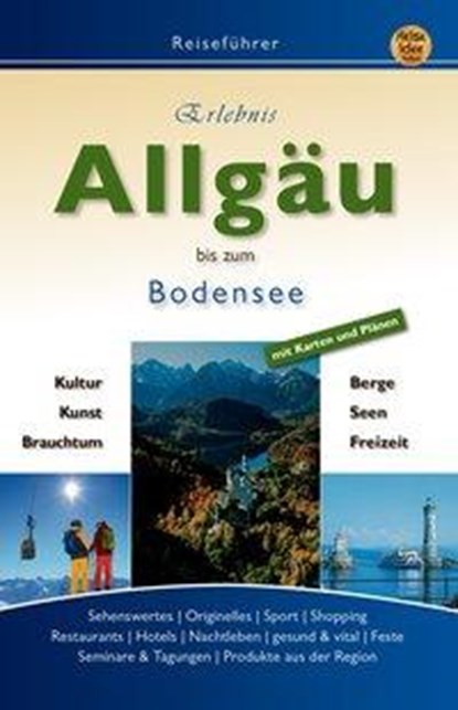 Erlebnis ALLGÄU, Roland Dreyer ; Hubert Hunscheidt ; Ernst Engels ; Mara Schön - Paperback - 9783934739574