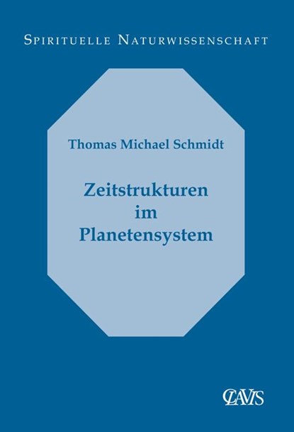 Zeitstrukturen im Planetensystem, Thomas Michael Schmidt - Paperback - 9783934839328