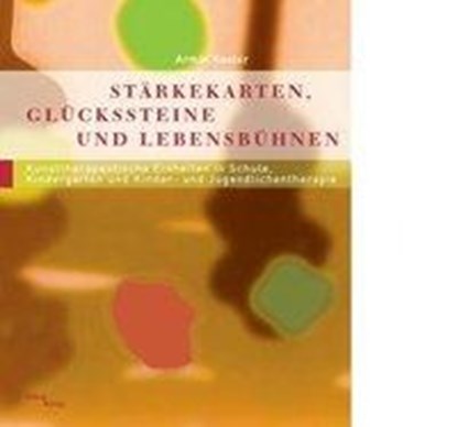 Stärkekarten, Glücksteine und Lebensbühnen, Armin Kaster - Paperback Adobe PDF - 9783934933248
