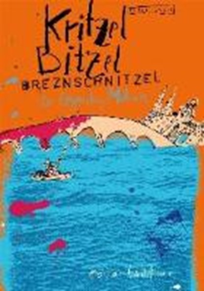 Engel, P: Kritzel, Bitzel, Breznschnitzel, ENGEL,  Peter - Paperback - 9783934941946