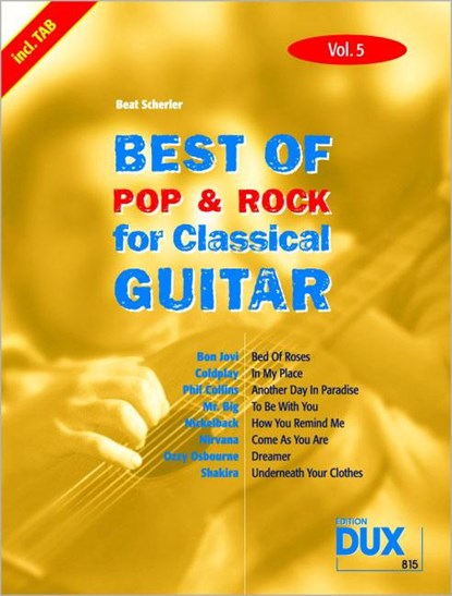 Best Of Pop & Rock for Classical Guitar 5, Beat Scherler - Gebonden - 9783934958821