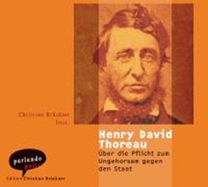 Thoreau, H: Über die Pflicht/CD, THOREAU,  Henry David ; Brückner, Christian - AVM - 9783935125086