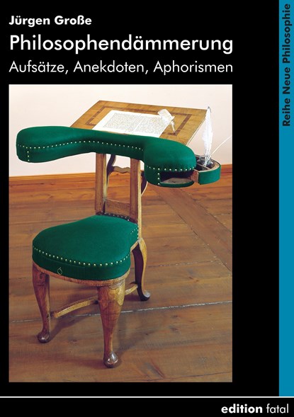 Philosophendämmerung, Jürgen Große - Paperback - 9783935147286