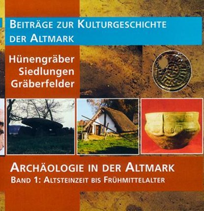 Archäologie in der Altmark / Altsteinzeit bis Frühmittelalter, niet bekend - Gebonden - 9783935358354