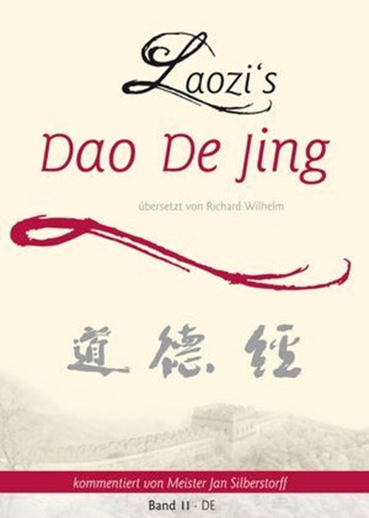 Laozi's Dao De Jing, Laozi ; Jan Silberstorff - Ebook - 9783935367530