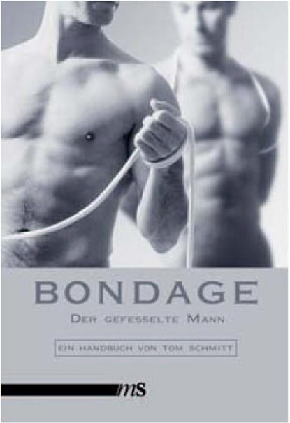 Bondage, Tom Schmitt - Paperback - 9783935596077