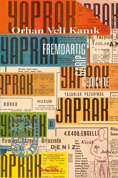 Fremdartig. Gedichte, Orhan Veli Kanik - Gebonden - 9783935597227