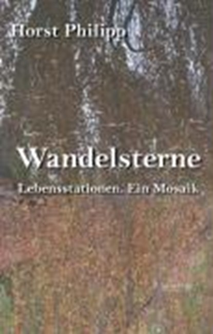 Wandelsterne, PHILIPP,  Horst - Paperback - 9783935842082