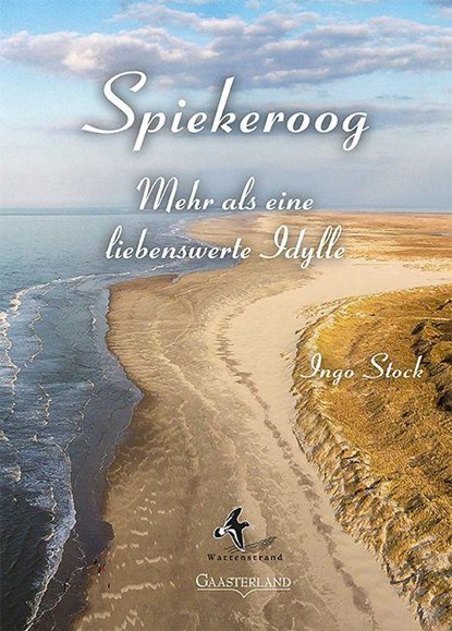 Spiekeroog, Ingo Stock - Paperback - 9783935873772