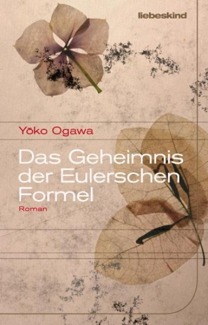 Das Geheimnis der Eulerschen Formel, Yoko Ogawa - Gebonden - 9783935890885